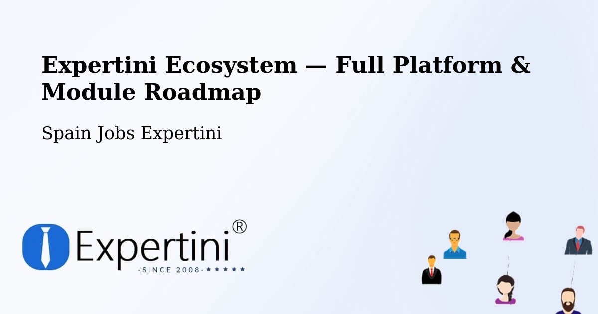 Expertini Ecosystem — Full Platform & Module Roadmap – Palma